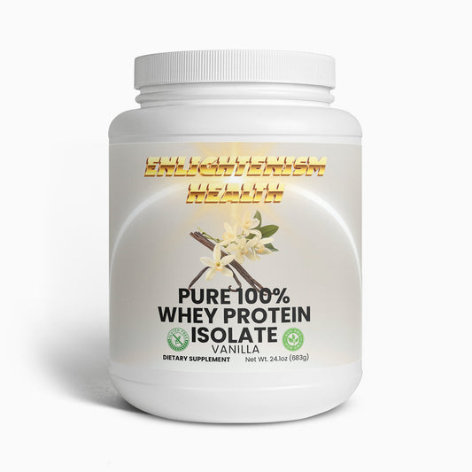 Enlightenism Health - Pure 100% Whey Protein Isolate Natural Vanilla (NON-GMO)